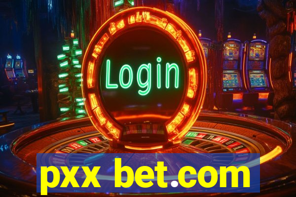 pxx bet.com